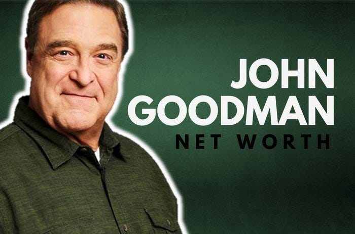 what's john goodman's net worth