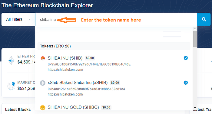 How to analyse an ERC20 smart contract code on etherscan.io. Step 1: Enter the token name in the search field of etherscan.io, then select the token from the suggestions.