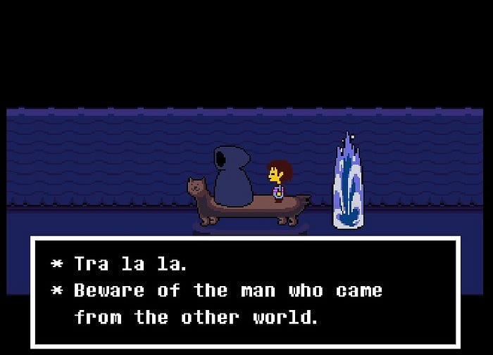 Frisk and the Riverperson travel on a purple river. Text reads “Tra la la. Beware of the man who came from the other world.”