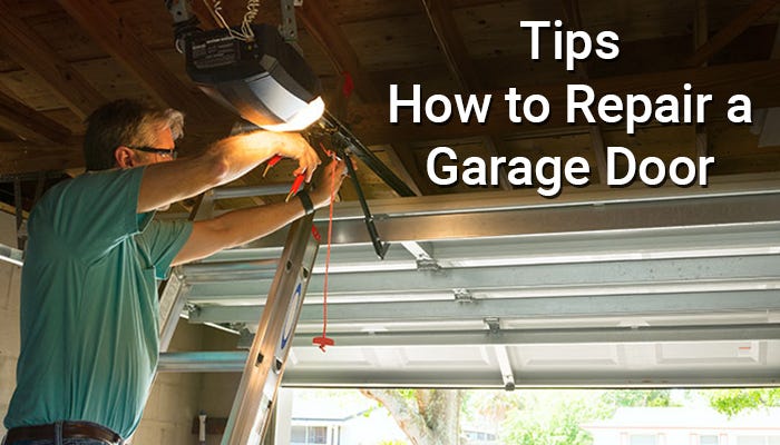 Tips How To Repair A Garage Door Hilton Garage Door Repair