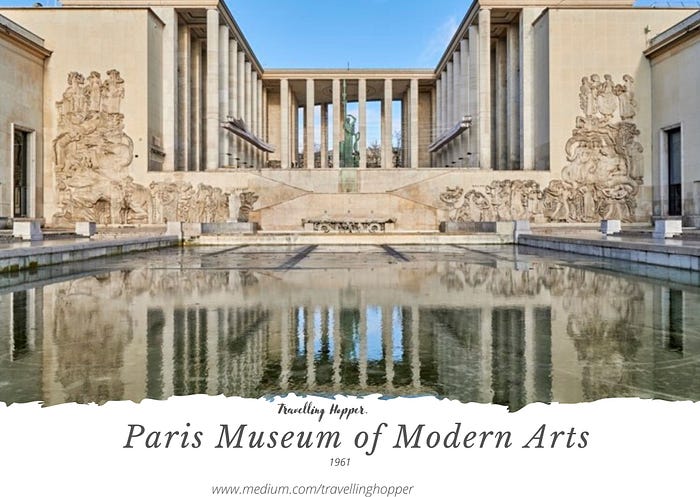 Paris Museum of Modern Arts - Follow World's Most Beautiful Travel Destinations Guides by Travelling Hopper