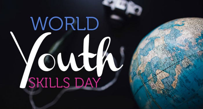 World Youth Skills Day - 15 July