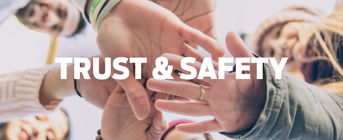 (Part 1) What is Trust & Safety?. In recent years, there has been a ...