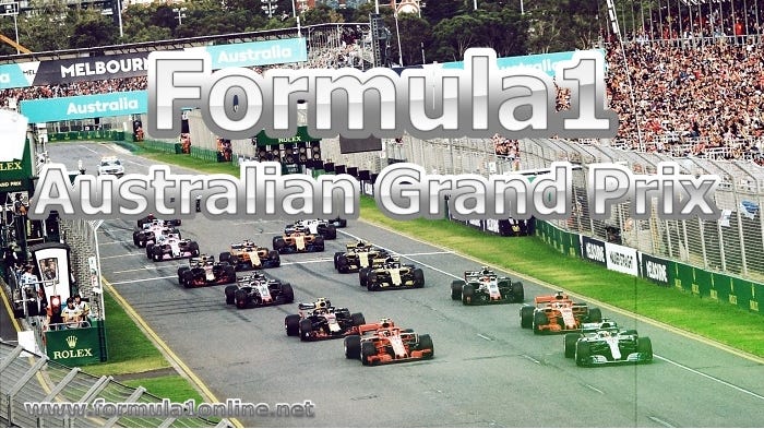 The 2019 F1 Australian Grand Prix Live : Race in March at Melbourne | by  jibran khuhro | Medium