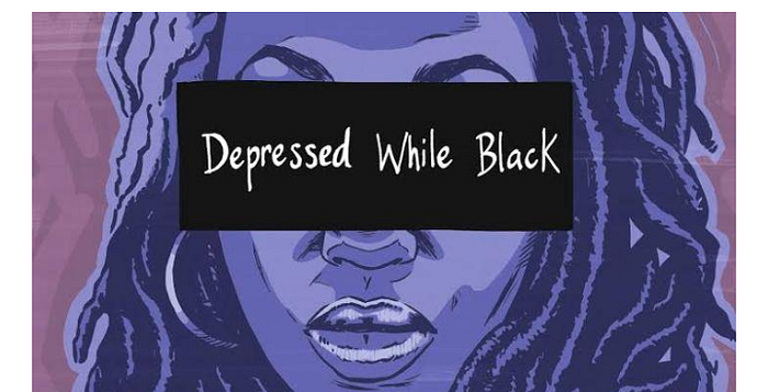 Depressed while black