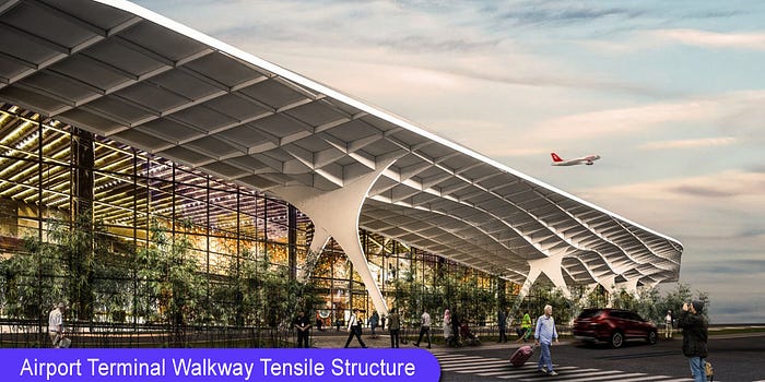 Airport terminal Walkway tensile Structure