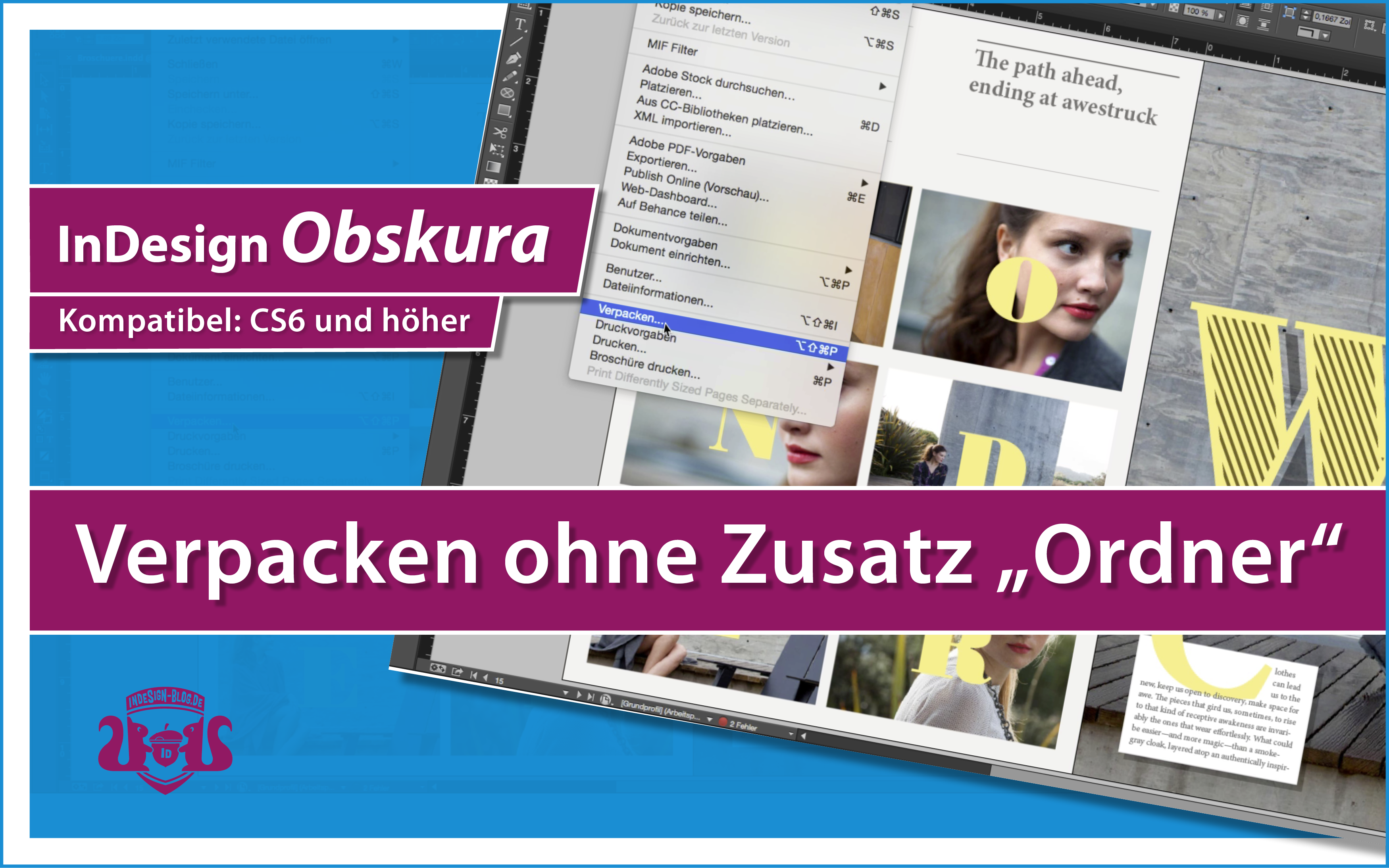 Verpacken Ohne Den Den Zusatz Ordner In Indesign By Indesignblog Medium