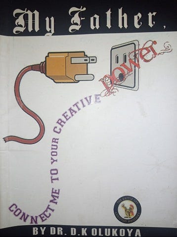 My Father Connect Me to Your Creative Power — Dr D. K. Olukoya Book Cover