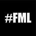 #FML