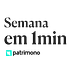 Semana em 1 Minuto