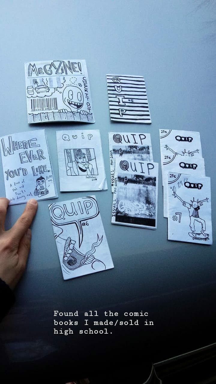 collection of drawn comics made in high school, all titled "Quip"