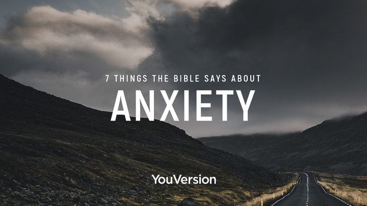 7 Things The Bible Says About Anxiety By Youversion Medium 7 Things The Bible Says About Anxiety By Youversion Medium
