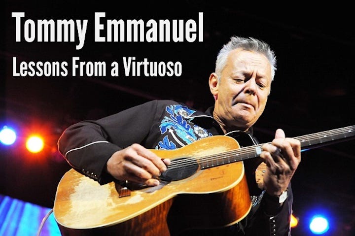 Tommy Emmanuel: Lessons From a Guitar Virtuoso | by Bob Baker | Medium