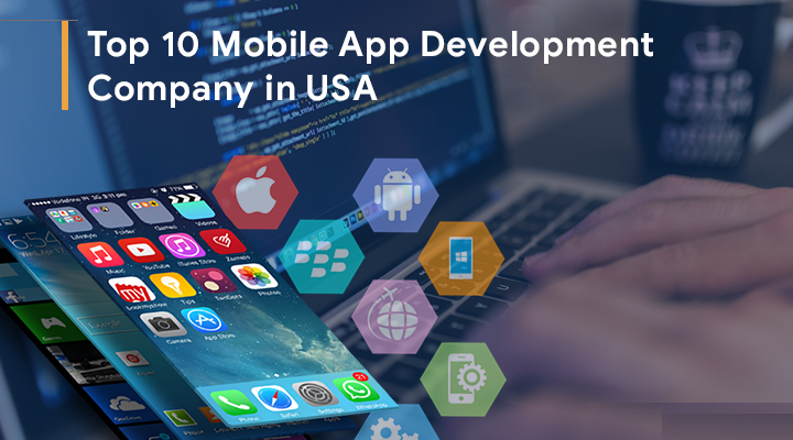 Top 10 Mobile App Development Companies in 2021-2022 [Updated] | by  Scarlett Rose | Medium