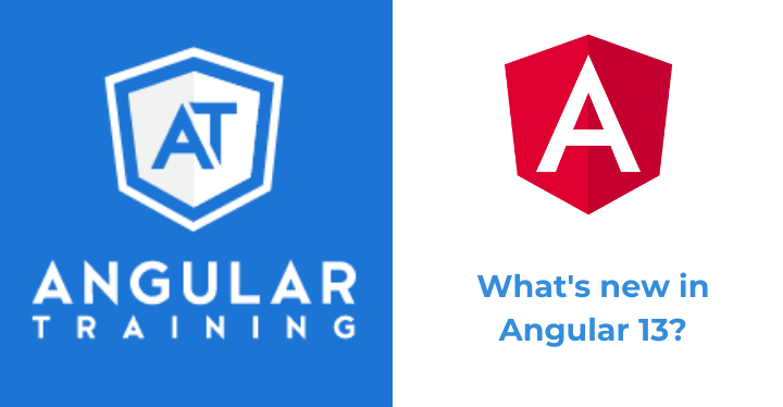 What's new in Angular 13?. Angular 13 is now available! This year… | by  Alain Chautard | Angular Training