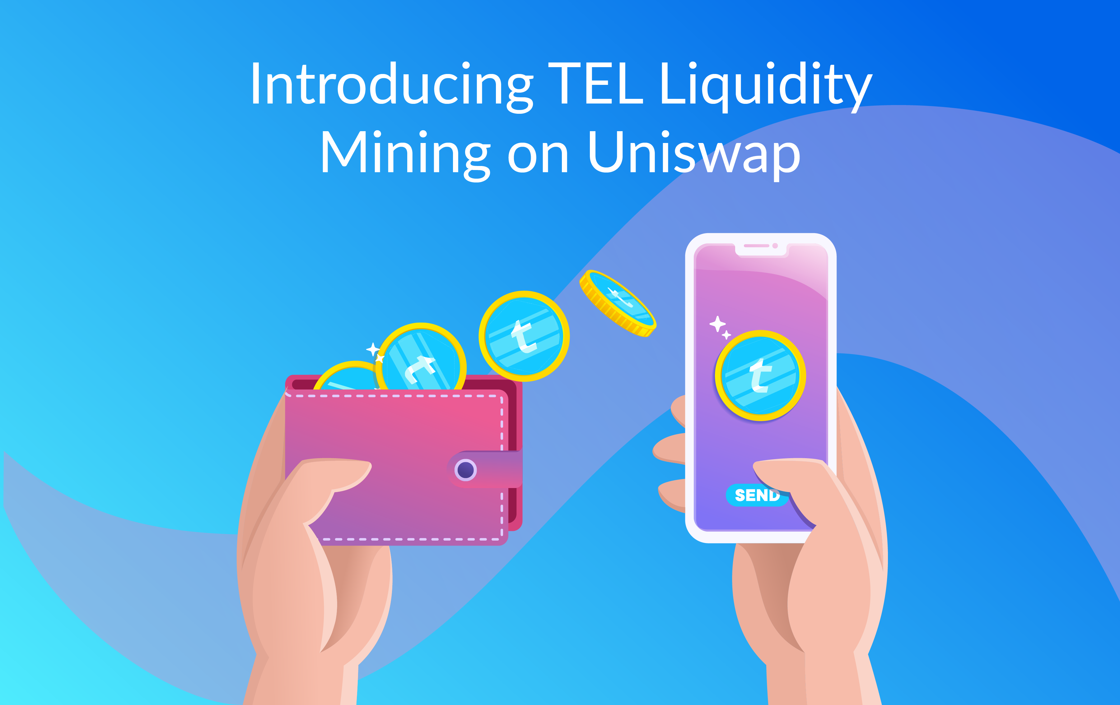 Introducing TEL Liquidity Mining on Uniswap | Medium
