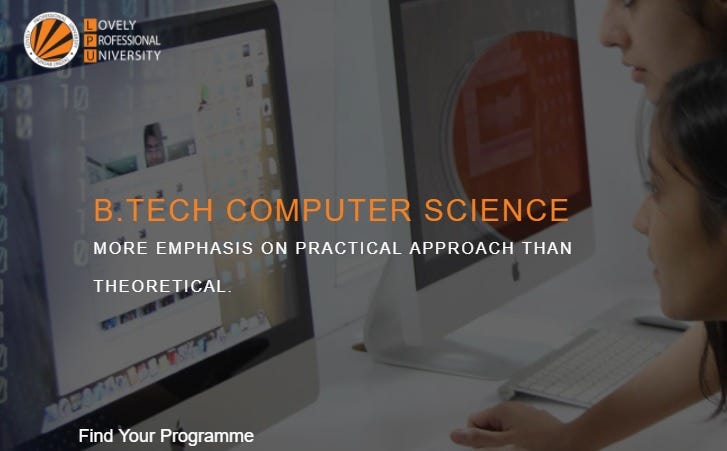 Best Engineering College For B Tech Computer Science Courses In India Lpu By Lovely Professional University Medium