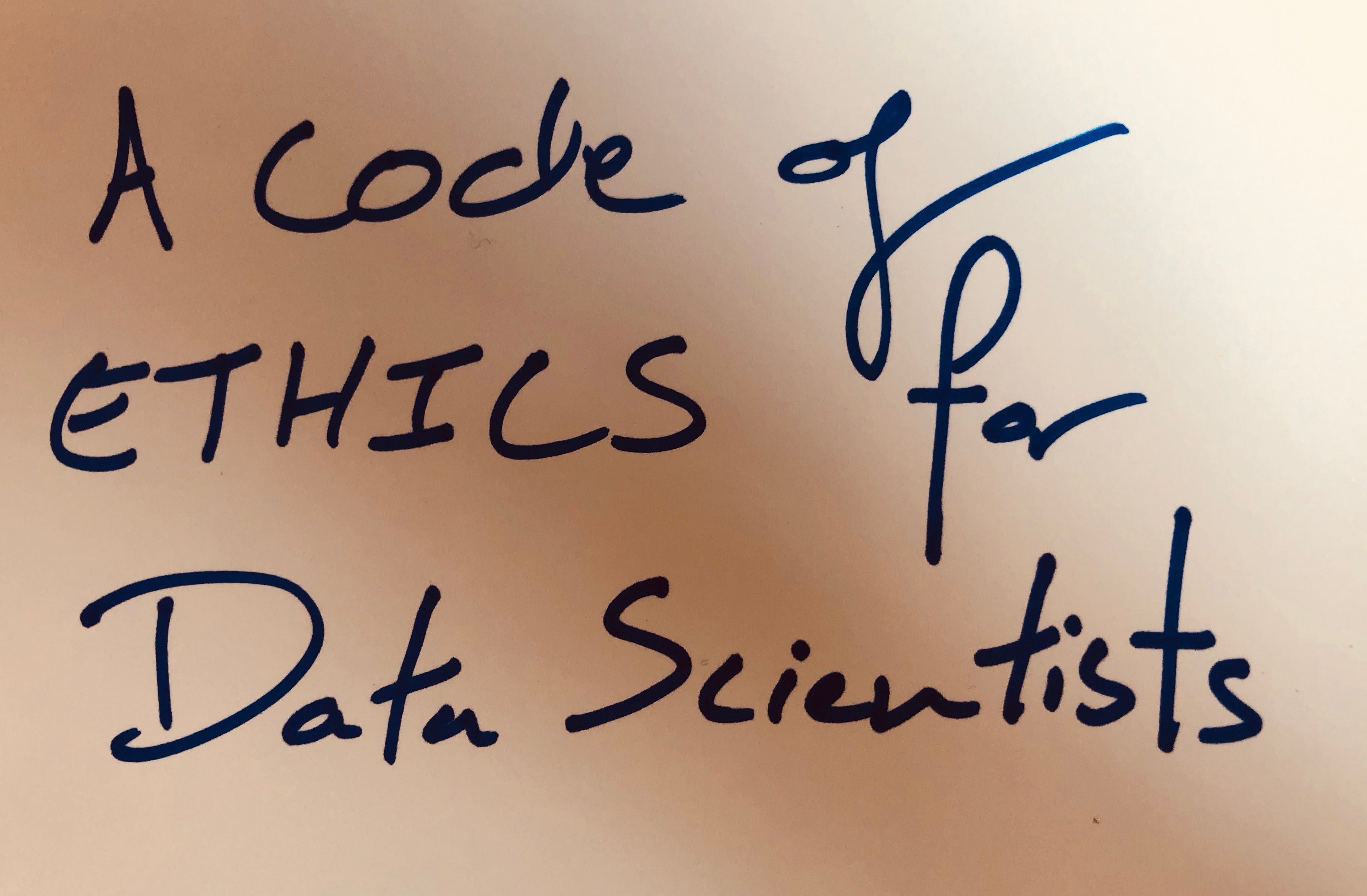 A Code Of Ethics For Data Science By Dj Patil Medium