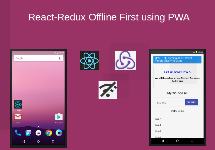 React Progressive Web Apps — Part 2 - Progressive Web Apps ...