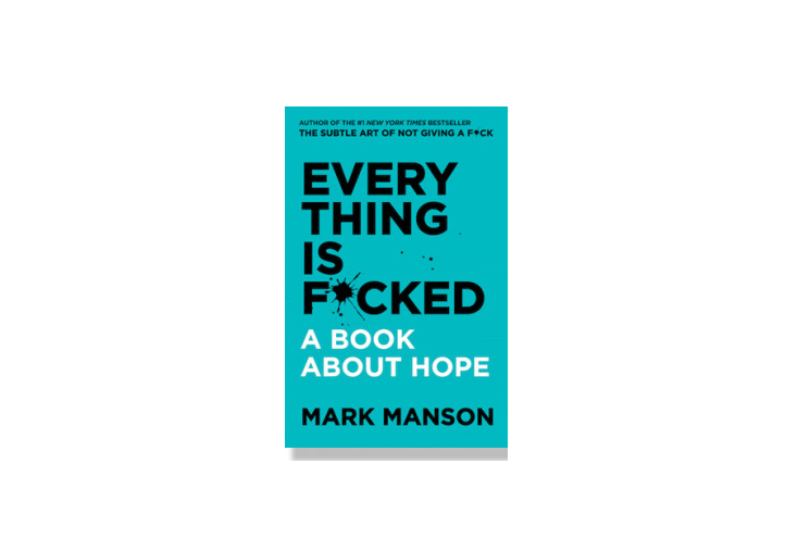 Book Review Everything Is F Cked Mark Manson Books By Edge Of Known Medium Book Review Everything Is F Cked Mark Manson Books By Edge Of Known Medium
