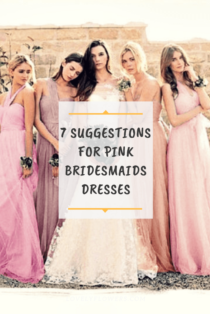 beautiful pink bridesmaid dresses