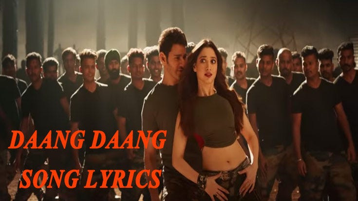 Daang Daang Song Lyrics Sarileru Neekevvaru Movie Mahesh Babu Devi Sri Prasad Dsp By Publictalk Today Medium daang daang song lyrics sarileru
