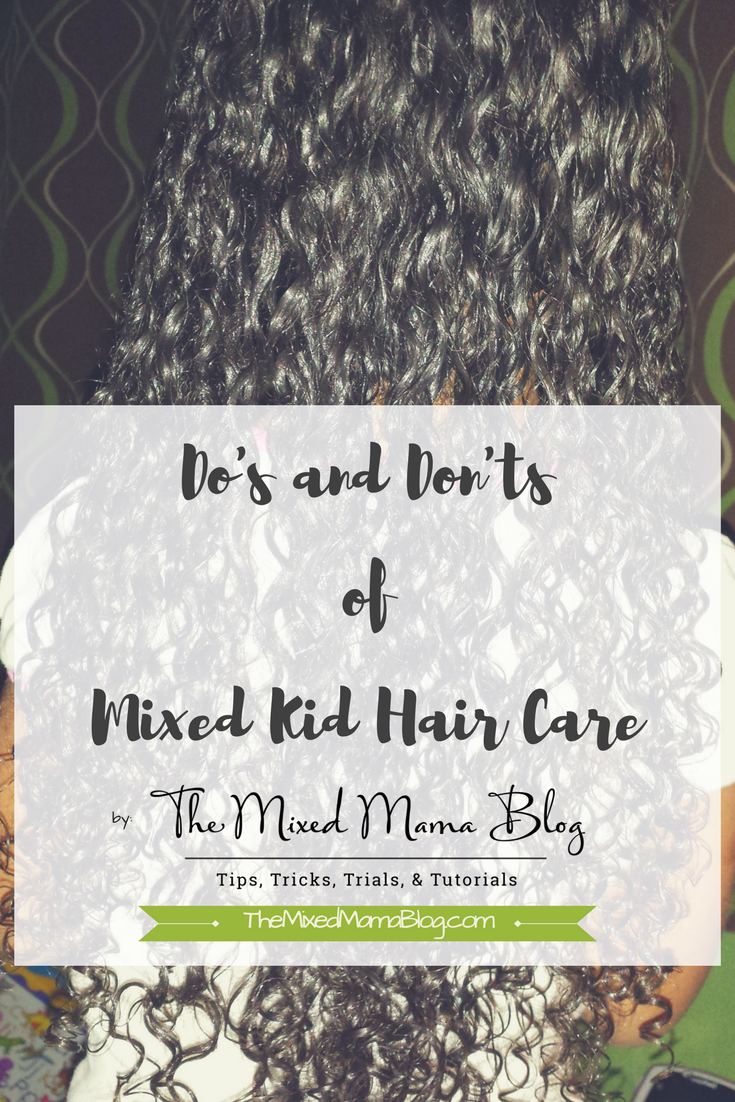 Do S And Don Ts Of Mixed Kid Hair Care Nicholette Thomas Medium