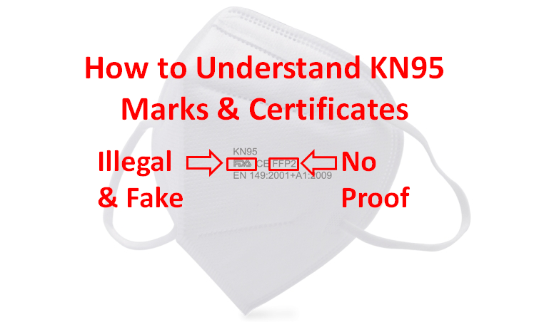 How to identify suspicious, fake or misleading marks & certificates with  your KN95 respirator mask. | by Jay Park MD | Medium