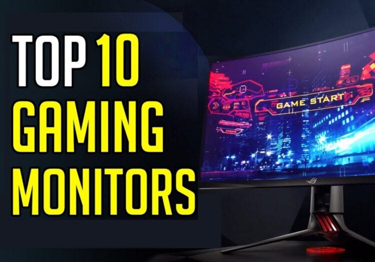 Top 10 Best Gaming Monitors 2022 