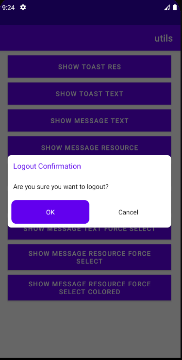 Example for dialog is to show logout confirmation dialog