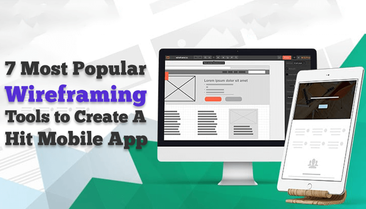Download Top 7 Wireframing Mockup Tools To Create A Success And Beautiful Mobile App By Chromeinfotech Medium