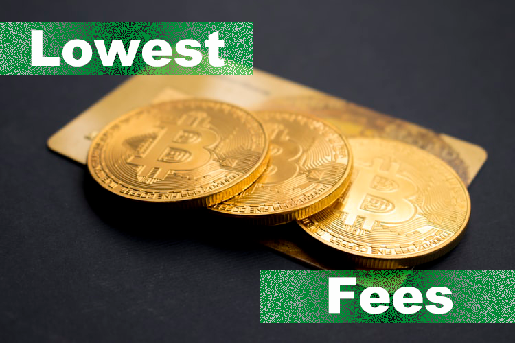 buying bitcoin for the lowest fees