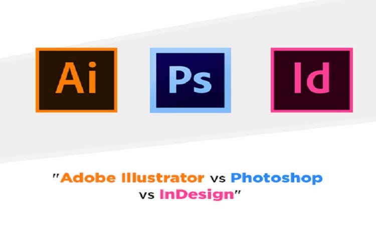 Photoshop Vs Illustrator Vs Indesign By Free Online Courses Medium