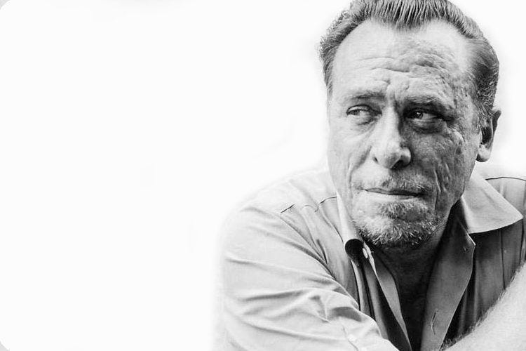 30 Charles Bukowski Quotes to Inspire You Today | by Jonathan Printers Jr.  | A Writers Business | Medium