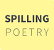 Spilling Poetry
