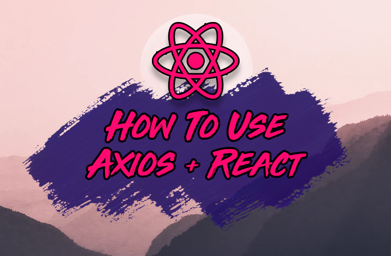 React Axios Everything You Need To Know 2021 By Reed Barger 