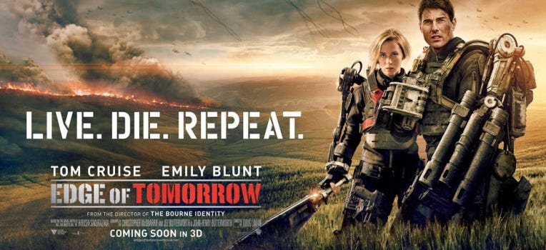 Edge of Tomorrow AKA Live Die Repeat AKA All You Need is Kill (2014) | by  Matt Golden | Medium