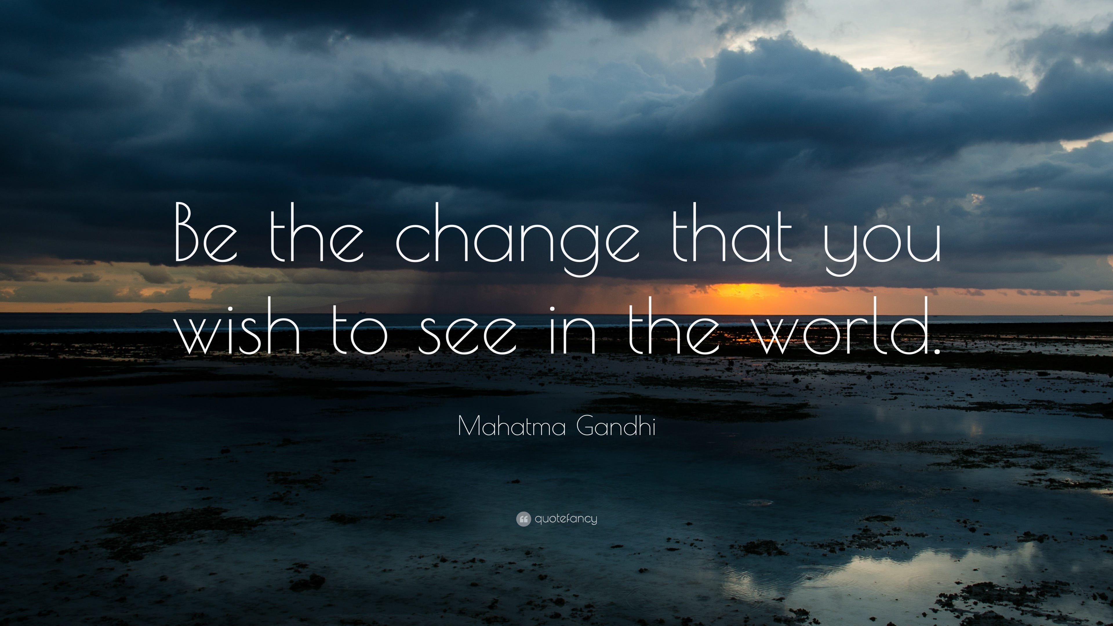 Be The Change You Want To See In The World By Malak Taieb Medium