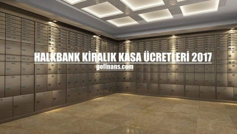 HalkBank Kiralık Kasa Ücretleri | GO FİNANS-Finans Merkeziniz | by onur  boga | Medium