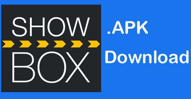 Showbox Application Download And Install Free Movie Streaming App By Show Box App Dl Medium