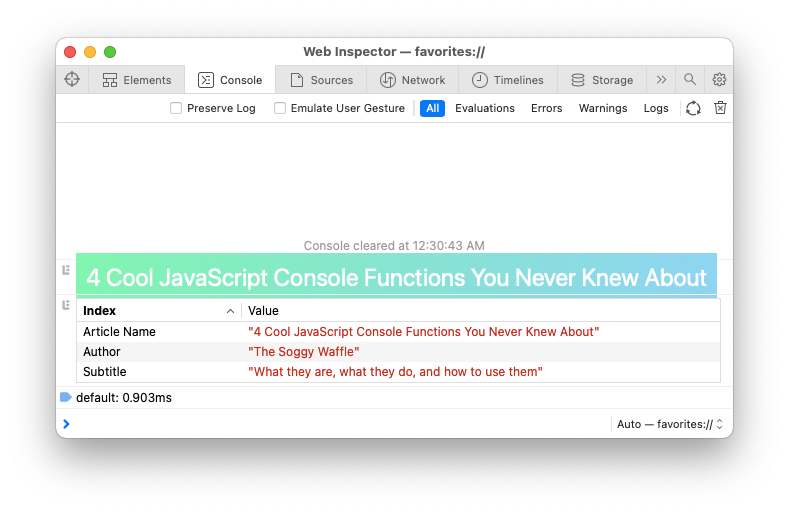 4 Cool JavaScript Console Functions | JavaScript in Plain English