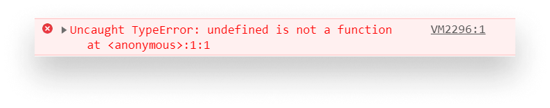 Undefined is not a function error shown in Chrome DevTools