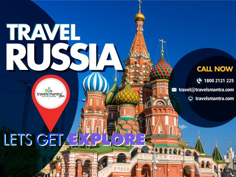 Russia Tour Package Package Inclusions Airfare Visa By Travels Mantra Medium