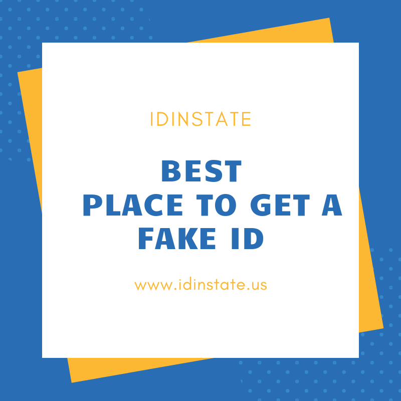 Best States To Get Fake Id's In