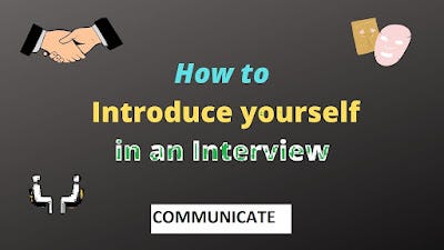 The Most Effective Method To Introduce Yourself In An Interview 