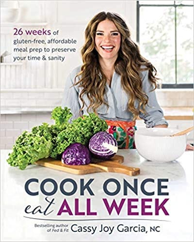 READ/DOWNLOAD=& Cook Once, Eat All Week: 26 Weeks – Medium