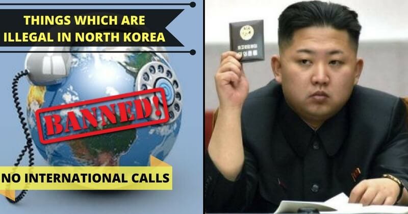 Top Five Things That Are Banned In North Korea By The Storyteller 