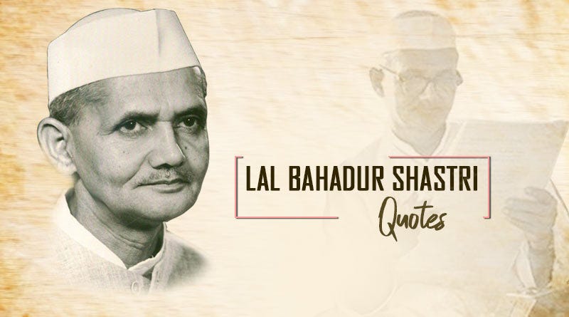 Lal Bahadur Shastri Jayanti Birthday Quotes Slogans Images