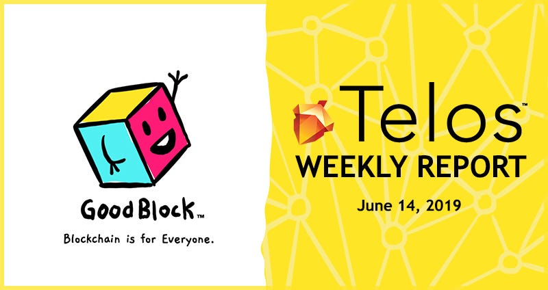 Telos Weekly Report June 14th 19 By Goodblock Medium