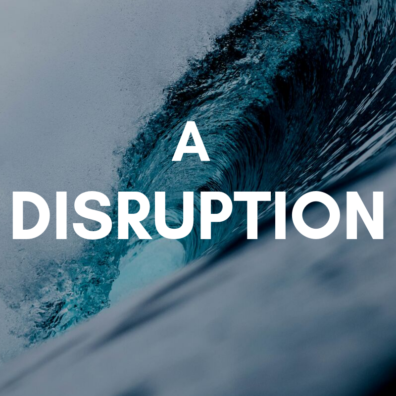 A Disruption!. What is causing the disruption in our… | by Glory ...